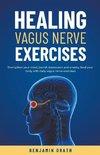 Healing vagus nerve exercises