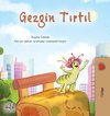 The Traveling Caterpillar (Turkish Children's Book)