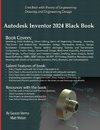 Autodesk Inventor 2024 Black Book