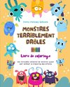 Monstres terriblement drôles | Livre de coloriage | Scènes créatives de monstres pour les enfants de 3 à 10 ans