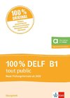 100% DELF B1 tout public - Nouveaux formats 2020