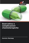 Quercetina e complicazioni chemioterapiche