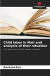 Child labor in Mali and analysis of their situation