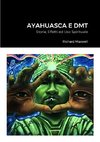 Ayahuasca e DMT