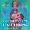 A Celebration of Breastfeeding