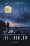 Near-Life Experienced