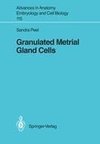 Granulated Metrial Gland Cells