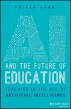 AI and the Future of Education