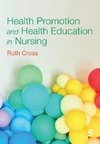 Health Promotion and Health Education in Nursing