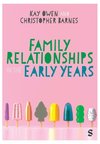 Family Relationships in the Early Years