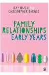 Family Relationships in the Early Years