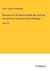 Mémoires de l'Académie Royale des sciences, des lettres et des beaux-arts de Belgique