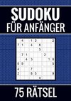 Sudoku für Anfänger - 75 Rätsel (einfach)