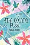 Pina Colada Küsse