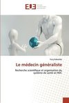 Le médecin généraliste