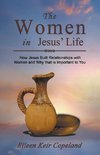 The Women in Jesus' Life