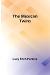 The Mexican Twins