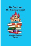 The Novel and the Common School