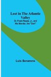 Lost in the Atlantic Valley; Or, Frank Reade, Jr., and His Wonder, the 