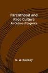 Parenthood and Race Culture