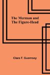 The Merman and the Figure-Head