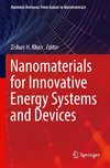 Nanomaterials for Innovative Energy Systems and Devices