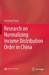 Research on Normalizing Income Distribution Order in China