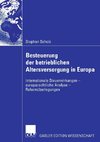 Besteuerung der betrieblichen Altersversorgung in Europa