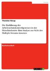 Die Einführung des Arbeitsschutzkontrollgesetzes in der Fleischindustrie. Eine Analyse aus Sicht des Multiple-Streams-Ansatzes