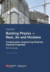 Building Physics - Heat, Air and Moisture