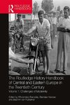 The Routledge History Handbook of Central and Eastern Europe in the Twentieth Century