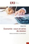 Économie : cours et séries de révision