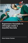 Espansore tissutale in chirurgia orale e maxillo-facciale