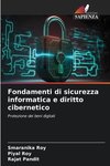 Fondamenti di sicurezza informatica e diritto cibernetico