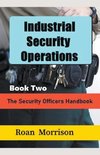 Industrial Security Operations Book Two