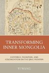 Transforming Inner Mongolia