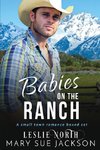 Babies on the Ranch