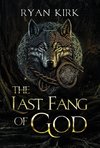 The Last Fang of God