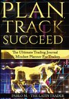 Plan , Track , Succeed