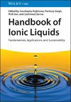 Handbook of Ionic Liquids. 2 volumes