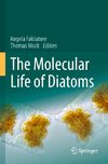 The Molecular Life of Diatoms