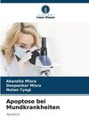 Apoptose bei Mundkrankheiten