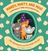 Mandy, Minty and Maxi - Adventures of Three Mischievous Kittens