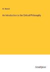 An Introduction to the Critical Philosophy