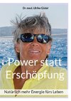 Power statt Erschöpfung