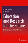 Education and Research for the Future