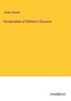 Compendium of Children's Diseases