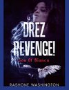 Drez Revenge