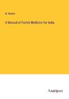 A Manual of Family Medicine for India