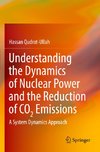 Understanding the Dynamics of Nuclear Power and the Reduction of CO2 Emissions